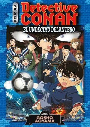 DETECTIVE CONAN ANIME COMIC Nº 05 EL UNDÉCIMO DELANTERO | 9788491748410 | AOYAMA, GOSHO | Llibreria Online de Banyoles | Comprar llibres en català i castellà online