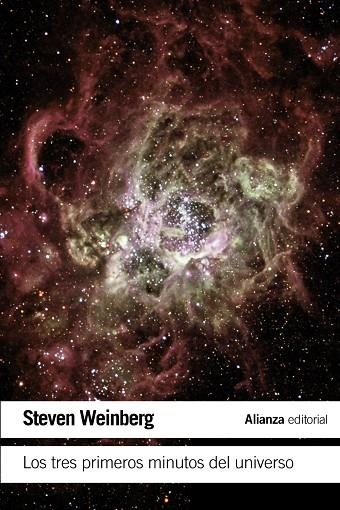 LOS TRES PRIMEROS MINUTOS DEL UNIVERSO | 9788491043508 | WEINBERG, STEVEN | Llibreria Online de Banyoles | Comprar llibres en català i castellà online