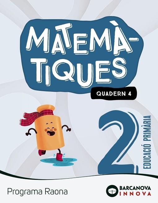 RAONA 2. MATEMÀTIQUES. QUADERN 4 | 9788448956806 | TORRA BITLLOCH, MONTSERRAT | Llibreria Online de Banyoles | Comprar llibres en català i castellà online