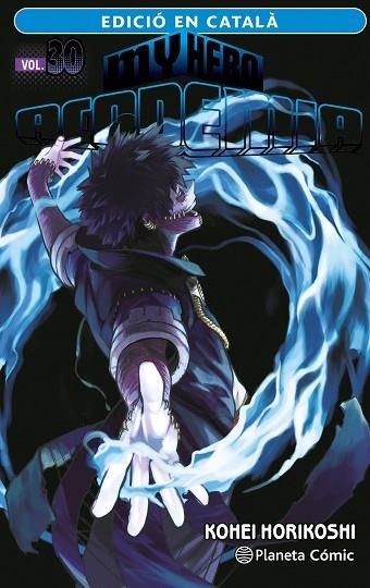 MY HERO ACADEMIA Nº 30 (CATALÀ) | 9788411402040 | HORIKOSHI, KOHEI | Llibreria Online de Banyoles | Comprar llibres en català i castellà online