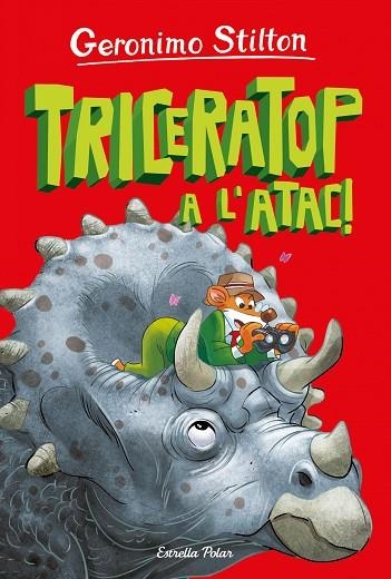 L'ILLA DELS DINOSAURES 2. TRICERATOP A L'ATAC! | 9788413895819 | STILTON, GERONIMO | Llibreria Online de Banyoles | Comprar llibres en català i castellà online