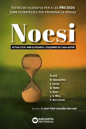 NOESI. TEXTOS DE FILOSOFIA PER A LES PAU 2024 | 9788448961800 | BARCANOVA, EDITORIAL | Llibreria Online de Banyoles | Comprar llibres en català i castellà online