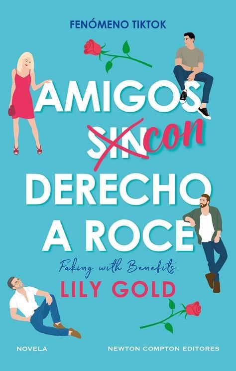 AMIGOS CON DERECHO A ROCE | 9788419620460 | GOLD, LILY | Llibreria L'Altell - Llibreria Online de Banyoles | Comprar llibres en català i castellà online - Llibreria de Girona