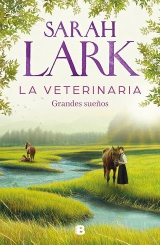 LA VETERINARIA. GRANDES SUEÑOS | 9788466674812 | LARK, SARAH | Llibreria Online de Banyoles | Comprar llibres en català i castellà online