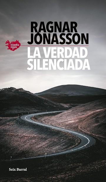 LA VERDAD SILENCIADA (SERIE ISLANDIA NEGRA 5) | 9788432242304 | JÓNASSON, RAGNAR | Llibreria L'Altell - Llibreria Online de Banyoles | Comprar llibres en català i castellà online - Llibreria de Girona