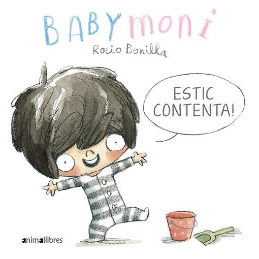 BABYMONI. ESTIC CONTENTA! | 9788419659033 | ROCIO BONILLA | Llibreria Online de Banyoles | Comprar llibres en català i castellà online