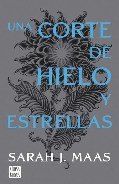 CORTE DE HIELO Y ESTRELLAS. NUEVA PRESENTACIÓN, UNA | 9788408257134 | MAAS, SARAH J. | Llibreria Online de Banyoles | Comprar llibres en català i castellà online