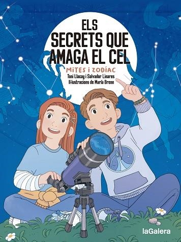 ELS SECRETS QUE AMAGA EL CEL. MITES I ZODÍAC | 9788424674663 | LLACAY PINTAT, TONI/LINARES MUSTARÓS, SALVADOR | Llibreria Online de Banyoles | Comprar llibres en català i castellà online