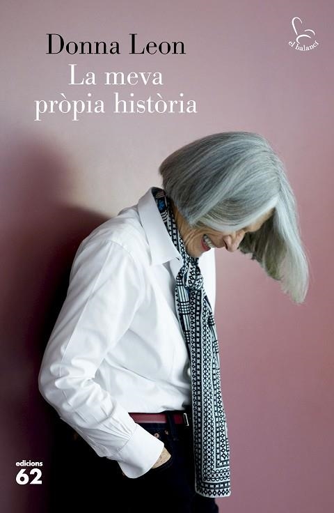 LA MEVA PRÒPIA HISTÒRIA | 9788429781311 | LEON, DONNA | Llibreria Online de Banyoles | Comprar llibres en català i castellà online