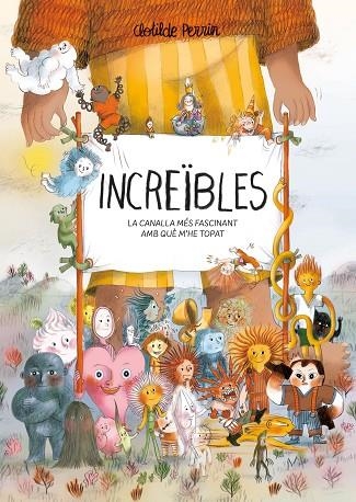 INCREÏBLES | 9788419401632 | PERRIN, CLOTILDE | Llibreria Online de Banyoles | Comprar llibres en català i castellà online