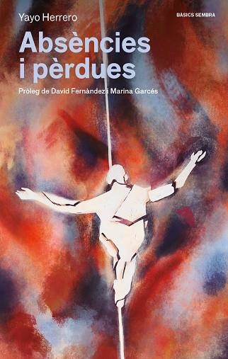 ABSÈNCIES I PÈRDUES | 9788416698967 | HERRERO, YAYO | Llibreria Online de Banyoles | Comprar llibres en català i castellà online