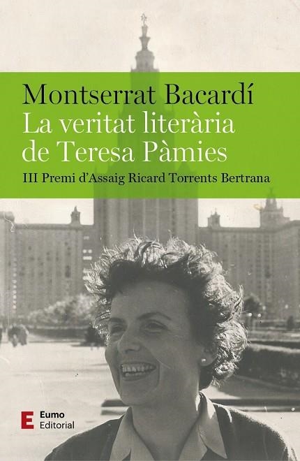 VERITAT LITERÀRIA DE TERESA PÀMIES, LA | 9788497668095 | BACARDÍ TOMÀS, MONTSERRAT | Llibreria Online de Banyoles | Comprar llibres en català i castellà online