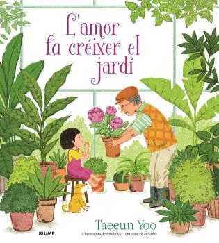 AMOR FA CRÉIXER EL JARDÍ, L' | 9788419499974 | YOO, TAEEUN | Llibreria Online de Banyoles | Comprar llibres en català i castellà online