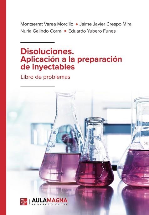 DISOLUCIONES. APLICACIÓN A LA PREPARACIÓN DE INYECTABLES | 9788418808180 | VAREA MORCILLO, MONTSERRAT/CRESPO MIRA, JAIME JAVIER/GALINDO CORRAL, NURIA/YUBERO FUNES, EDUARDO | Llibreria Online de Banyoles | Comprar llibres en català i castellà online