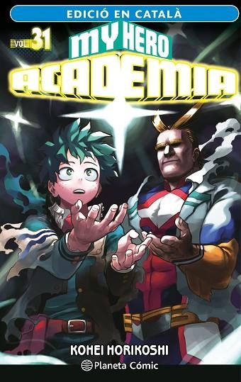 MY HERO ACADEMIA Nº 31 (CATALÀ) | 9788411402057 | HORIKOSHI, KOHEI | Llibreria Online de Banyoles | Comprar llibres en català i castellà online