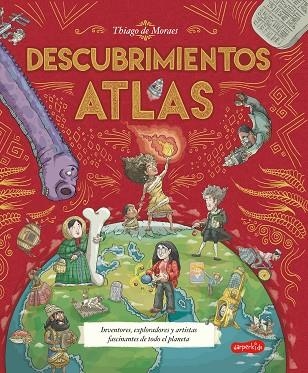 ATLAS DE DESCUBRIMIENTOS | 9788418774829 | DE MORAES, THIAGO | Llibreria L'Altell - Llibreria Online de Banyoles | Comprar llibres en català i castellà online - Llibreria de Girona