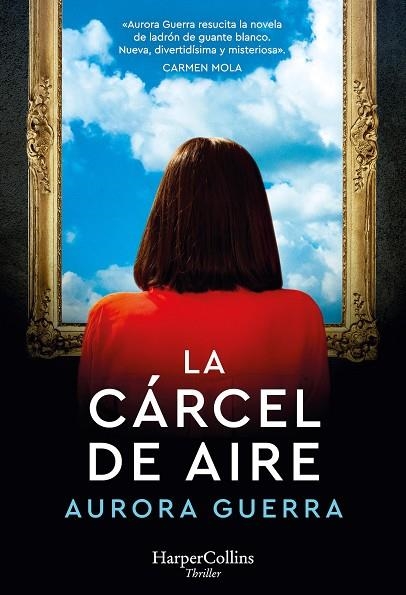 CÁRCEL DE AIRE, LA | 9788491399636 | GUERRA, AURORA | Llibreria Online de Banyoles | Comprar llibres en català i castellà online