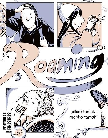 ROAMING | 9788419523136 | MARIKO TAMAKI, JILLIAN TAMAKI | Llibreria Online de Banyoles | Comprar llibres en català i castellà online