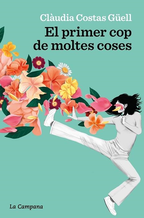 EL PRIMER COP DE MOLTES COSES | 9788419245410 | COSTAS GÜELL, CLÀUDIA | Llibreria Online de Banyoles | Comprar llibres en català i castellà online