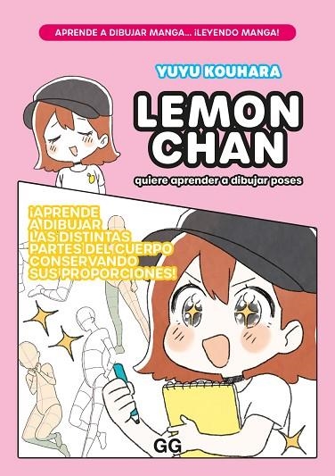 LEMON CHAN QUIERE APRENDER A DIBUJAR POSES | 9788425234613 | KOUHARA, YUYU | Llibreria Online de Banyoles | Comprar llibres en català i castellà online