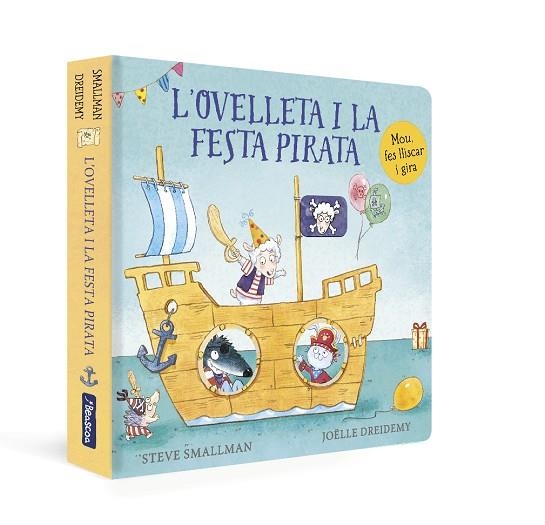 L'OVELLETA I LA FESTA PIRATA (L'OVELLETA QUE VA VENIR A SOPAR. LLIBRE DE CARTRÓ) | 9788448863272 | SMALLMAN, STEVE | Llibreria L'Altell - Llibreria Online de Banyoles | Comprar llibres en català i castellà online - Llibreria de Girona