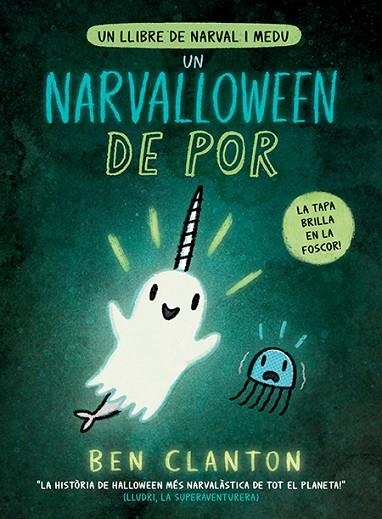 NARVALLOWEEN DE POR, UN | 9788426148544 | CLANTON, BEN | Llibreria Online de Banyoles | Comprar llibres en català i castellà online