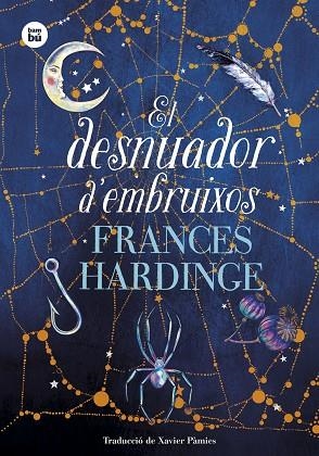 DESNUADOR D'EMBRUIXOS, EL | 9788483438480 | HARDINGE, FRANCES | Llibreria Online de Banyoles | Comprar llibres en català i castellà online