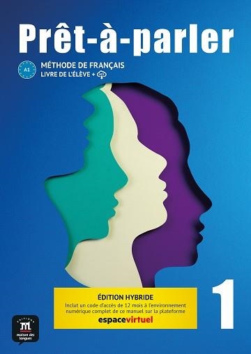 PRÊT-À-PARLER 1. LIVRE DE L'ÉLÈVE. ED. HYBRIDE | 9788411570039 | DEBOT, SANDRA/LAVOYE KLOSE, CATHERINE/RIGAUD, VÉRONIQUE/GUILAINE ANDRÉ, ANNE/BERNARD, SYLVIE/FORGET, | Llibreria Online de Banyoles | Comprar llibres en català i castellà online