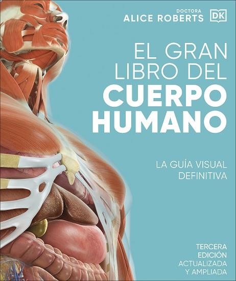 GRAN LIBRO DEL CUERPO HUMANO. EDICIÓN ACTUALIZADA Y AMPLIADA, EL | 9780241643006 | ROBERTS, ALICE | Llibreria L'Altell - Llibreria Online de Banyoles | Comprar llibres en català i castellà online - Llibreria de Girona