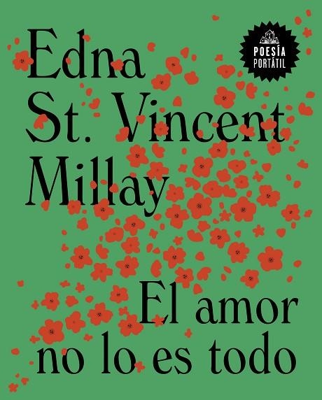 AMOR NO LO ES TODO, EL | 9788439738565 | ST. VINCENT MILLAY, EDNA | Llibreria Online de Banyoles | Comprar llibres en català i castellà online