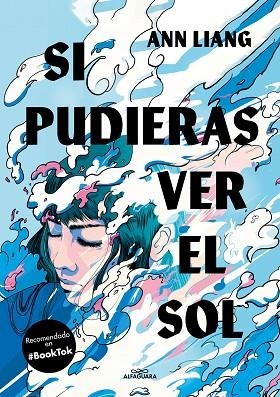 SI PUDIERAS VER EL SOL | 9788419507495 | LIANG, ANN | Llibreria Online de Banyoles | Comprar llibres en català i castellà online