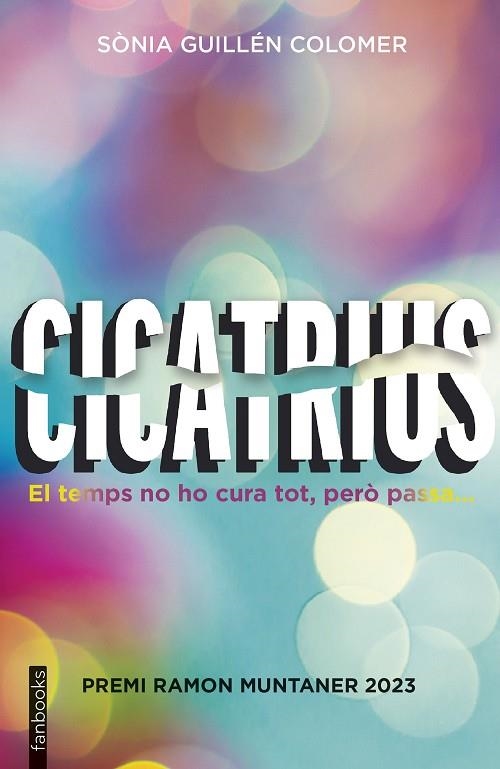 CICATRIUS | 9788419150752 | GUILLÉN COLOMER, SÒNIA | Llibreria Online de Banyoles | Comprar llibres en català i castellà online