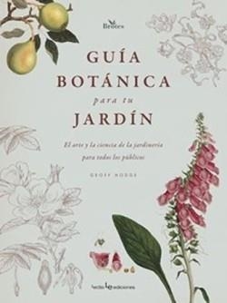 GUÍA BOTÁNICA PARA TU JARDÍN | 9788418735325 | HODGE, GEOFF | Llibreria Online de Banyoles | Comprar llibres en català i castellà online