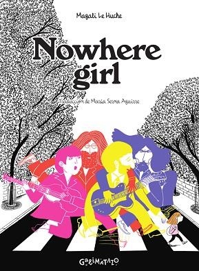 NOWHERE GIRL | 9788412383966 | LE HUCHE, MAGALI | Llibreria Online de Banyoles | Comprar llibres en català i castellà online