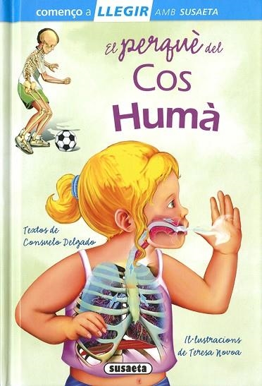 EL PERQUÈ DEL COS HUMÀ | 9788467770728 | DELGADO, CONSUELO | Llibreria Online de Banyoles | Comprar llibres en català i castellà online