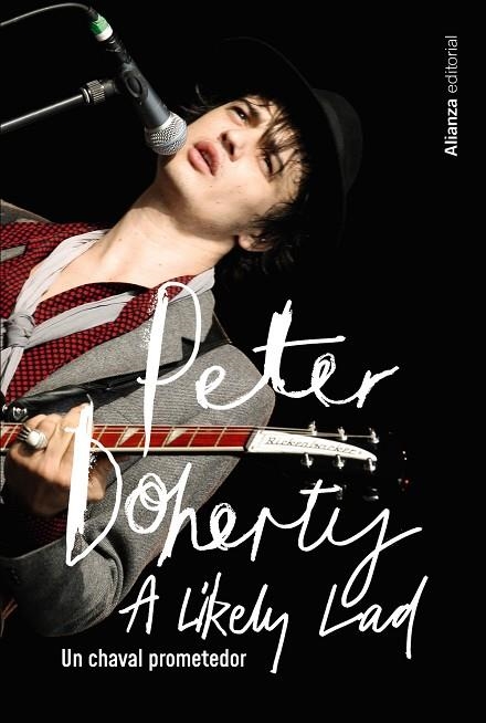 PETER DOHERTY. UN CHAVAL PROMETEDOR | 9788411483933 | DOHERTY, PETER/SPENCE, SIMON | Llibreria Online de Banyoles | Comprar llibres en català i castellà online