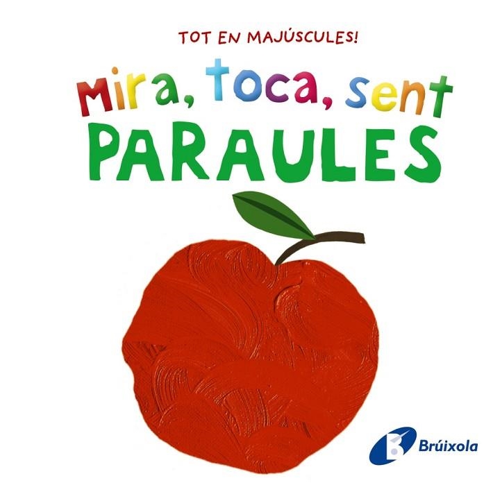 MIRA, TOCA, SENT. PARAULES | 9788413492858 | AAVV | Llibreria Online de Banyoles | Comprar llibres en català i castellà online