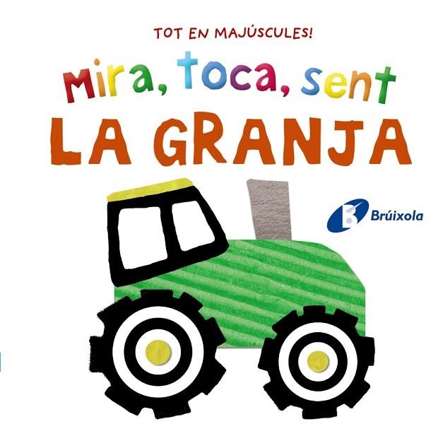 MIRA, TOCA, SENT. LA GRANJA | 9788413492872 | AAVV | Llibreria Online de Banyoles | Comprar llibres en català i castellà online