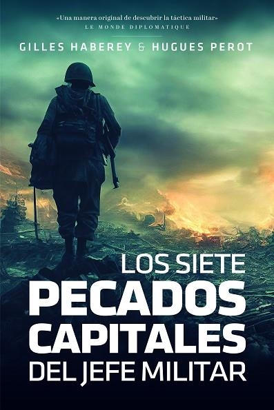 SIETE PECADOS CAPITALES DEL JEFE MILITAR, LOS | 9788419154255 | HABEREY, GILLES/PEROT, HUGUES | Llibreria Online de Banyoles | Comprar llibres en català i castellà online