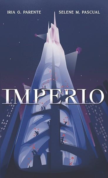 IMPERIO | 9788419621009 | G. PARENTE, IRIA/M. PASCUAL, SELENE | Llibreria Online de Banyoles | Comprar llibres en català i castellà online