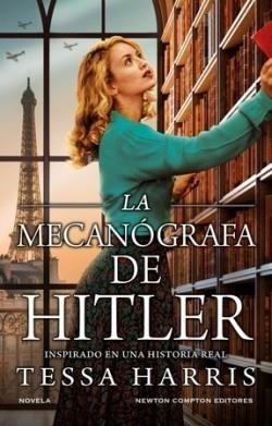 MECANÓGRAFA DE HITLER, LA | 9788419620484 | HARRIS, TESSA | Llibreria Online de Banyoles | Comprar llibres en català i castellà online