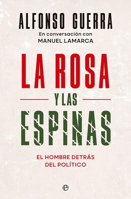 ROSA Y LAS ESPINAS, LA | 9788413846378 | GUERRA, ALFONSO/LAMARCA, MANUEL | Llibreria Online de Banyoles | Comprar llibres en català i castellà online