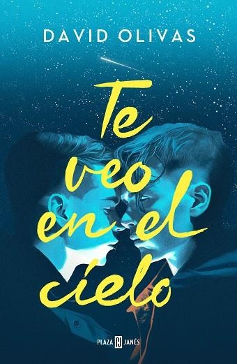 TE VEO EN EL CIELO | 9788401031236 | OLIVAS, DAVID | Llibreria Online de Banyoles | Comprar llibres en català i castellà online