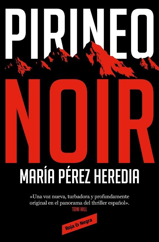 PIRINEO NOIR | 9788418052897 | PÉREZ HEREDIA, MARÍA | Llibreria Online de Banyoles | Comprar llibres en català i castellà online