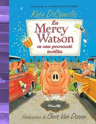 MERCY WATSON EN UNA PERSECUCIÓ INSÒLITA, LA | 9788484706595 | DICAMILLO, KATE | Llibreria L'Altell - Llibreria Online de Banyoles | Comprar llibres en català i castellà online - Llibreria de Girona