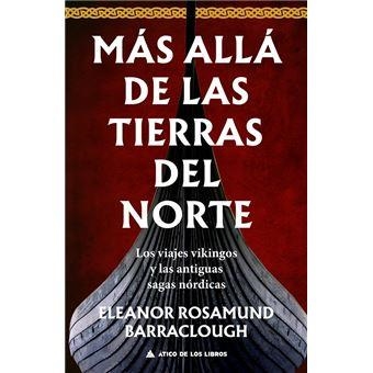 MÁS ALLÁ DE LAS TIERRAS DEL NORTE | 9788419703170 | BARRACLOUGH, ELEANOR ROSAMUND/ROCA, JOAN ELOI | Llibreria Online de Banyoles | Comprar llibres en català i castellà online