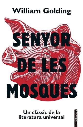 SENYOR DE LES MOSQUES | 9788419150875 | GOLDING, WILLIAM | Llibreria Online de Banyoles | Comprar llibres en català i castellà online