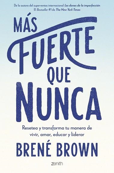 MÁS FUERTE QUE NUNCA | 9788408277217 | BROWN, BRENÉ | Llibreria Online de Banyoles | Comprar llibres en català i castellà online