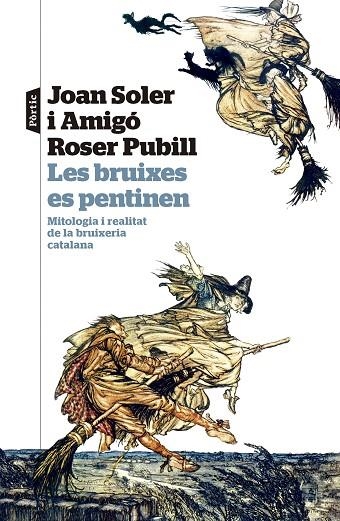 LES BRUIXES ES PENTINEN | 9788498095524 | SOLER I AMIGÓ, JOAN/PUBILL I PORTA, ROSER | Llibreria L'Altell - Llibreria Online de Banyoles | Comprar llibres en català i castellà online - Llibreria de Girona