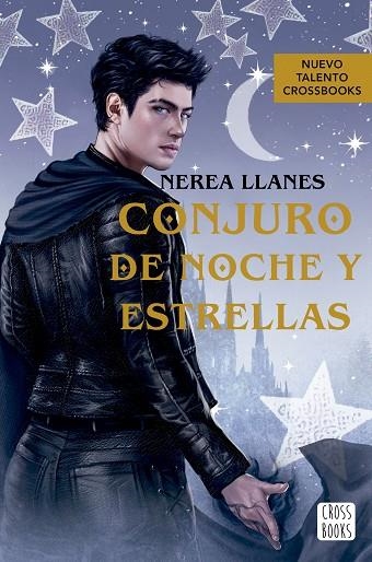 CONJURO DE NOCHE Y ESTRELLAS | 9788408278771 | LLANES, NEREA | Llibreria Online de Banyoles | Comprar llibres en català i castellà online